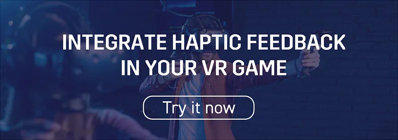 Banner reading “Integrate haptic feedback in your VR game” with a Try it now button over players in VR headsets